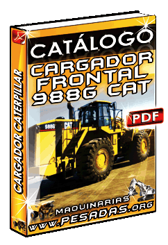 Ver Catálogo Cargador Frontal 988G Caterpillar
