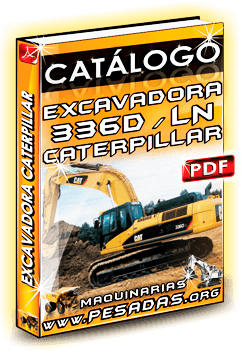 Descargar Catálogo Excavadora Hidráulica 336D LN Caterpillar