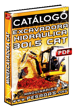 Ver Catálogo MiniExcavadora Hidráulica 301.5 Caterpillar