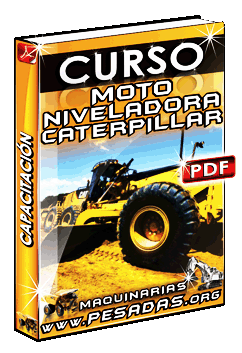 Ver Curso de Motoniveladoras Caterpillar