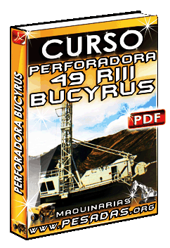 Ver Curso de Perforadora Bucyrus 49R III