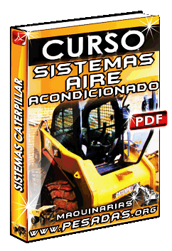 Ver Curso de Sistemas de Aire Acondicionado Caterpillar