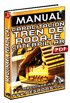 Ver Manual de Capacitación en Tren de Rodaje Caterpillar