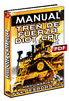 Ver Manual de Tren de Fuerza de Bulldozer D10T Caterpillar