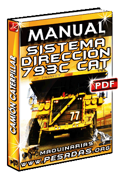 Ver Manual de Sistema de Dirección del Camión 793C Caterpillar