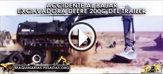 Accidente Al Bajar Excavadora Deere 200c Del Trailer