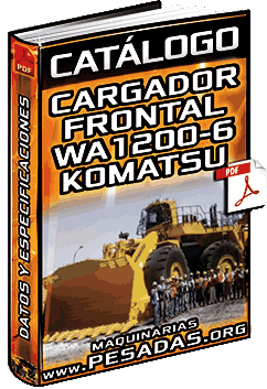 Ver Catálogo de Cargador Frontal WA1200-6 Komatsu