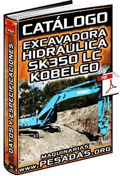Descargar Catálogo de Excavadora SK350 LC Kobelco