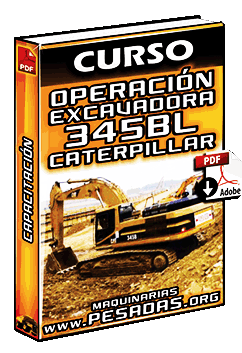 Ver Curso de Operación de Excavadora 345B L Caterpillar