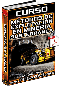 Ver Curso de Métodos de Explotación en Minería Subterránea