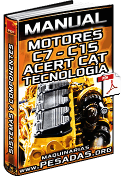 Ver Manual de Motores C7, C9, C11, C13 y C15 Acert Caterpillar