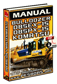 Descargar Manual de Bulldozers D85EX-15 y D85PX-15 Komatsu