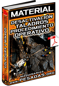 Ver Material de Procedimiento Operativo de Desactivación de Taladros en la Voladura