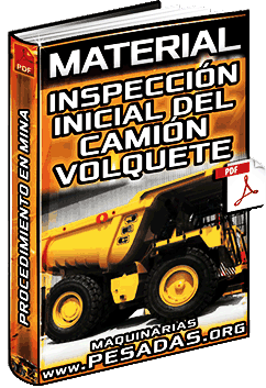 Ver Material de Inspección Inicial del Camión Volquete