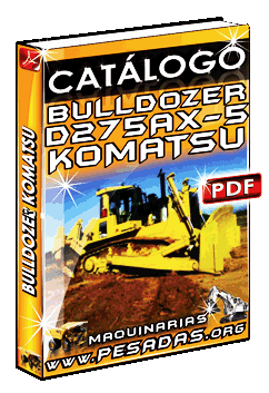 Ver Catálogo Bulldozer D275 AX-5 Komatsu