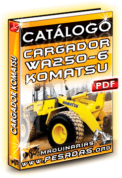 Descargar Catálogo Cargador de Ruedas Wa250 Komatsu