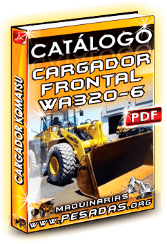 Ver Catálogo Cargador de Ruedas WA320 Komatsu