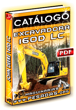 Descargar Catálogo Excavadora 120D y 160D John Deere