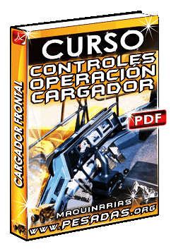 Descargar Curso de Controles de Operación del Cargador Frontal