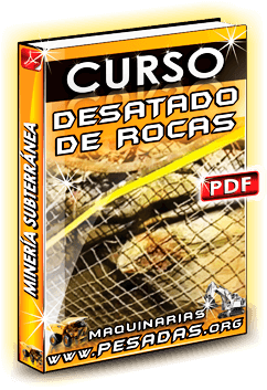 Descargar Curso de Desatado de Rocas Subterráneas