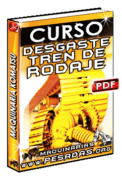 Descargar Curso de Efectos del Desgaste del Tren de Rodaje Komatsu