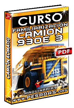 Descargar Curso de Familiarización del Camión Minero 930E 3 Komatsu