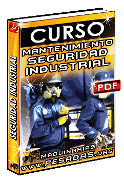 Ver Curso de Mantenimiento y Seguridad Industrial