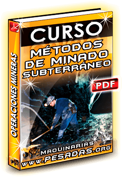 Descargar Curso de Métodos de Minado Subterráneo