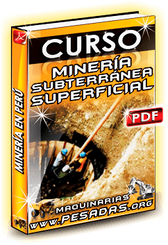 Descargar Curso de Minería Subterránea y Superficial