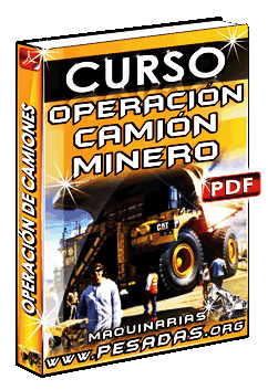 Ver Curso de Operación de Camiones Mineros Gigantes