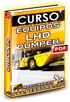 Ver Curso de Operación LHD Dumper Subterráneo