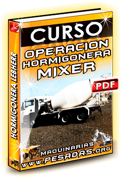 Ver Curso de Operación Mixer Liebherr