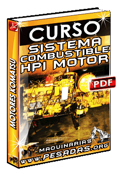 Descargar Curso de Sistema de Combustible HPI Motores Komatsu