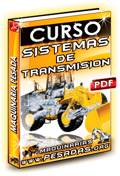 Descargar Curso de Sistemas de Transmisión de Maquinaria Pesada