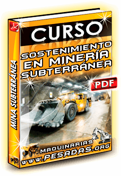 Descargar Curso Sostenimiento en Minería Subterránea