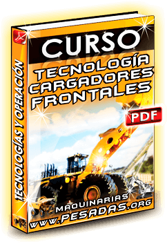 Descargar Curso de Tecnología en Cargadores Frontales