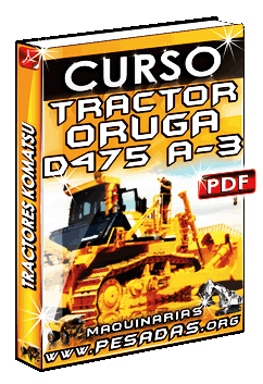 Descargar Curso de Tractores Oruga D475 Komatsu