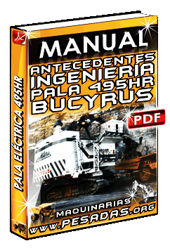 Descargar Manual de Ingeniería de la Pala 495HR Bucyrus