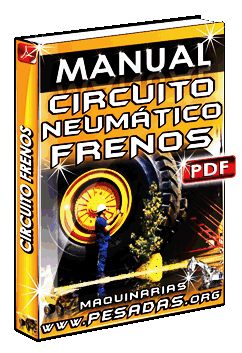 Ver Manual de Circuito Neumático de Frenos