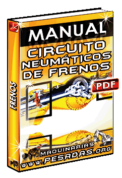 Ver Manual de Circuito Neumático de Frenos