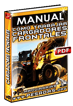 Descargar Manual de Operación y Mantenimiento del Cargador Frontal