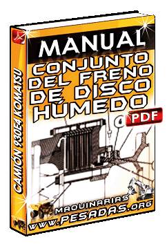 Descargar Manual de Conjunto del Freno de Disco Húmedo del Camión 930E Komatsu