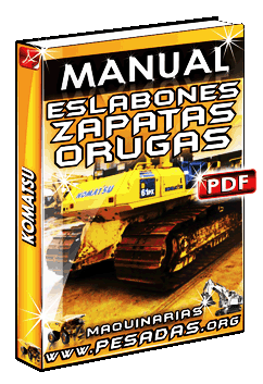 Descargar Manual de Eslabones y Zapatas de las Orugas Komatsu