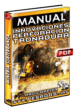 Descargar Manual de Innovaciones en Perforación y Tronadura en Minería