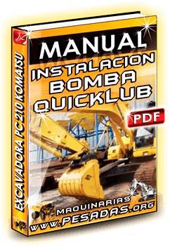 Descargar Manual de Instalación Bomba Quicklub Excavadora PC210 Komatsu