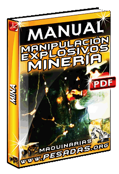 Descargar Manual de Manipulación de Explosivos en Minería
