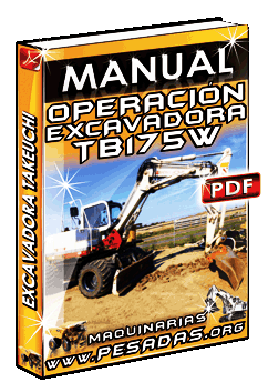 Ver Manual de Operación de Excavadora TB175W Takeuchi