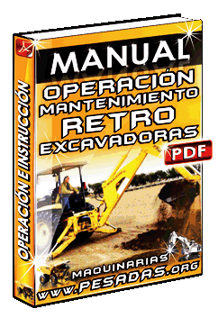 Ver Manual de Operación y Mantenimiento de Retroexcavadoras