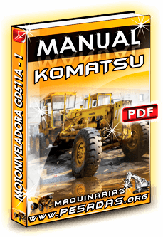 Descargar Manual de Operación y Mantenimiento Motoniveladora GD511A - Komatsu