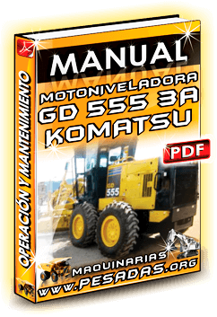 Descargar Manual de Motoniveladora GD555 3A Komatsu